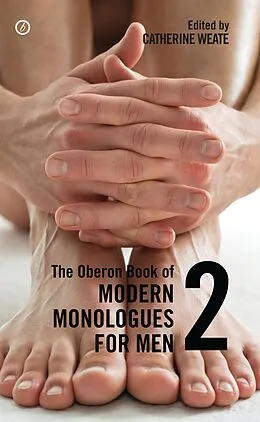 E-Book (epub) The Oberon Book of Modern Monologues for Men von Catherine Weate