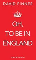 E-Book (epub) Oh, to be in England von David Pinner