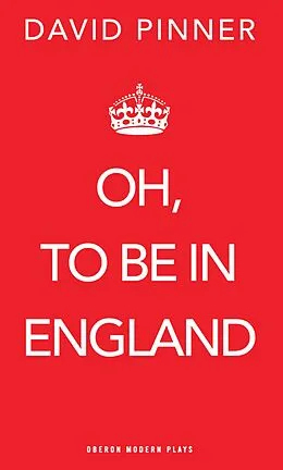 E-Book (epub) Oh, to be in England von David Pinner