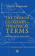 E-Book (epub) The Oberon Glossary of Theatrical Terms von Colin Winslow