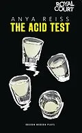 E-Book (epub) The Acid Test von Anya Reiss