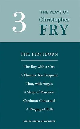 E-Book (epub) Fry: Plays Three von Christopher Fry
