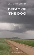 E-Book (epub) Dream of the Dog von Craig Higginson