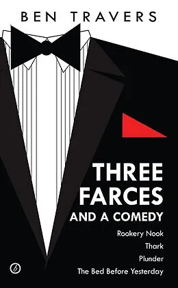E-Book (epub) Three Farces and a Comedy von Ben Travers