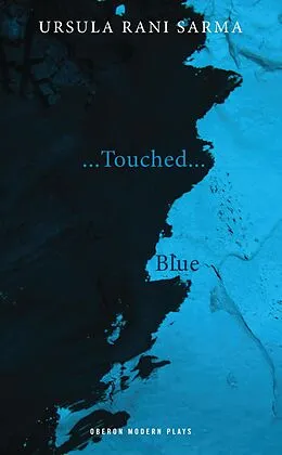 E-Book (epub) Blue/...Touched... von Ursula Rani Sarma