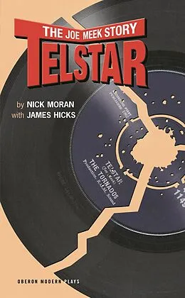 E-Book (epub) Telstar von Nick Moran, James Hicks