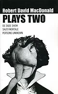 E-Book (epub) MacDonald: Plays Two von Robert David Macdonald