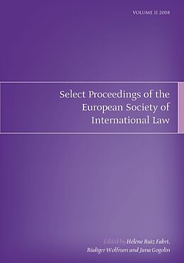 Couverture cartonnée Select Proceedings of the European Society of International Law, Volume 2, 2008 de Helene; Wolfrum, Ruediger; Gogolin, Ja Ruiz Fabri