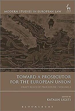 Livre Relié Toward a Prosecutor for the European Union, Volume 2 de Katalin Ligeti