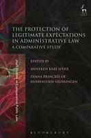 Livre Relié Protection of Legitimate Expectations in Administrative Law de Anneken Kari Sperr