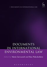 Couverture cartonnée Documents in International Environmental Law de Maria; Plakokefalos, Ilias Gavouneli