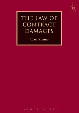 E-Book (pdf) The Law of Contract Damages von Adam Kramer Kc