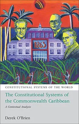 E-Book (pdf) The Constitutional Systems of the Commonwealth Caribbean von Derek O'Brien