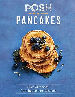 Fester Einband Posh Pancakes von Sue Quinn