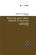 E-Book (pdf) Ethnicity and Labor Market Outcomes von Amelie F. Constant