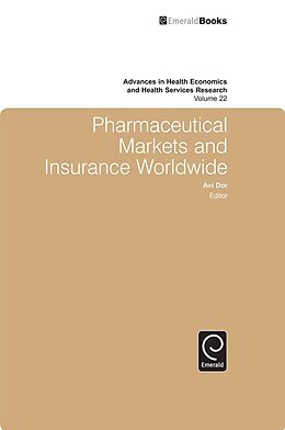 eBook (pdf) Pharmaceutical Markets and Insurance Worldwide de 