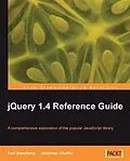 E-Book (pdf) jQuery 1.4 Reference Guide von Jonathan Chaffer