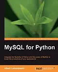 E-Book (epub) MySQL for Python von Albert Lukaszewski