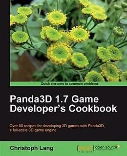 E-Book (pdf) Panda3D 1.7 Game Developer's Cookbook von Christoph Lang
