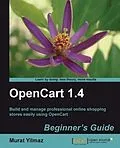 E-Book (pdf) OpenCart 1.4 Beginner's Guide von Murat Yilmaz