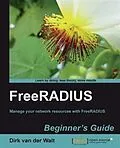 E-Book (pdf) FreeRADIUS Beginner's Guide von Dirk van der Walt
