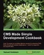 Kartonierter Einband CMS Made Simple Development Cookbook von Samuel Goldstein