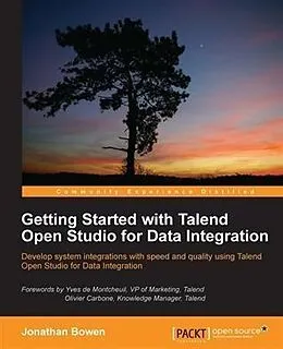 E-Book (pdf) Getting Started with Talend Open Studio for Data Integration von Jonathan Bowen