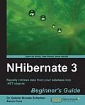 E-Book (pdf) NHibernate 3 Beginner's Guide von Gabriel Nicolas Schenker