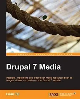 E-Book (pdf) Drupal 7 Media von Liran Tal