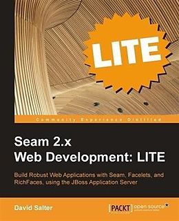 E-Book (pdf) Seam 2 Web Development: LITE von David Salter