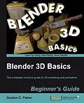 E-Book (pdf) Blender 3D Basics Beginner's Guide von Gordon C. Fisher
