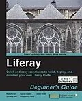 E-Book (pdf) Liferay Beginner's Guide von Robert Chen