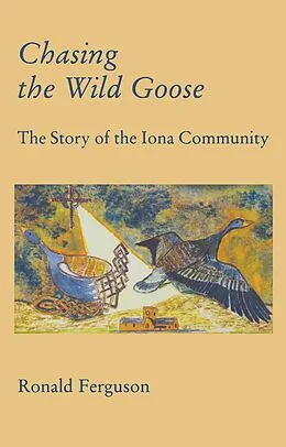 E-Book (epub) Chasing the Wild Goose von Ronald Ferguson