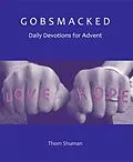 E-Book (epub) Gobsmacked von Thom M Shuman