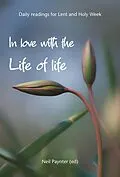 E-Book (epub) In Love With the Life of Life von Neil Paynter