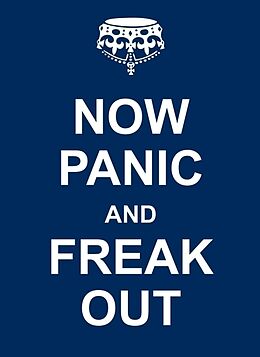 Livre Relié Now Panic and Freak Out de 