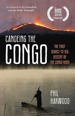 Poche format B Canoeing the Congo von Phil Harwood