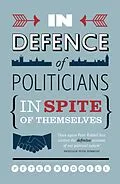 E-Book (epub) In Defence of Politicians von Peter Riddell