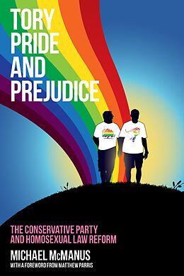 eBook (epub) Tory Pride and Prejudice de Michael Mcmanus