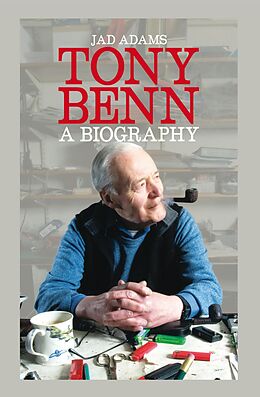 eBook (epub) Tony Benn de Jad Adams