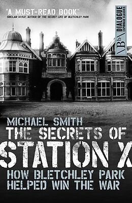 eBook (epub) The Secrets of Station X de Michael Smith