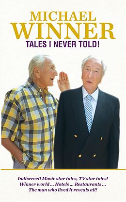 eBook (epub) Tales I Never Told! de Michael Winner