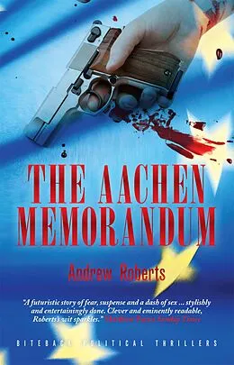 E-Book (epub) The Aachen Memorandum von Andrew Roberts