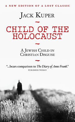 eBook (epub) Child of the Holocaust de Jack Kuper