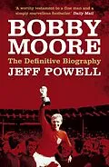 E-Book (epub) Bobby Moore von Jeff Powell