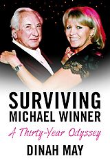 E-Book (epub) Surviving Michael Winner von Dinah May