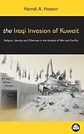 E-Book (pdf) The Iraqi Invasion of Kuwait von Hamdi A. Hassan