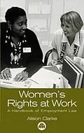 E-Book (pdf) Women's Rights At Work von Alison Clarke