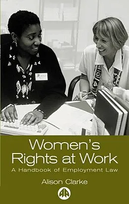 E-Book (pdf) Women's Rights At Work von Alison Clarke