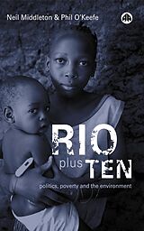 eBook (pdf) Rio Plus Ten de Neil Middleton, Phil OKeefe